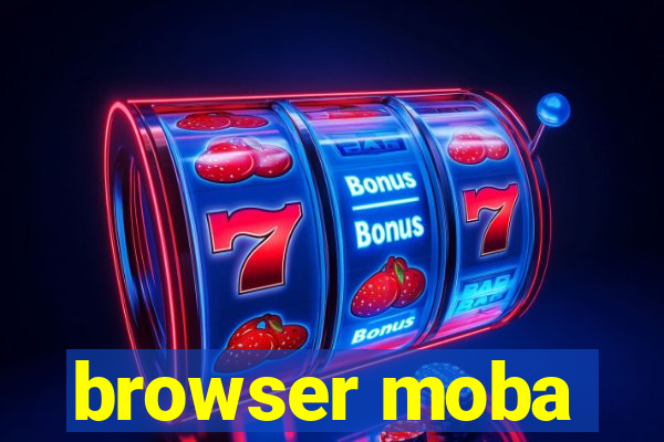 browser moba